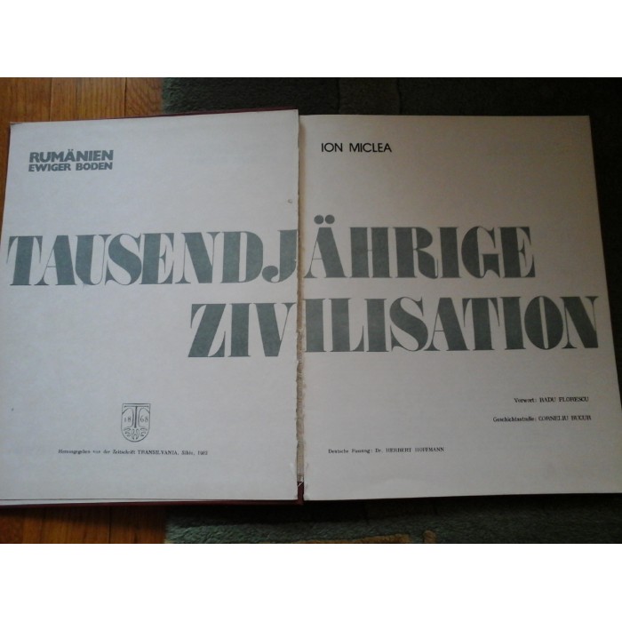 TAUSENDJAHRIGE ZIVILISATION - ION MICLEA TAUSENDJAHRIGE ZIVILISATION - ION MICLEA